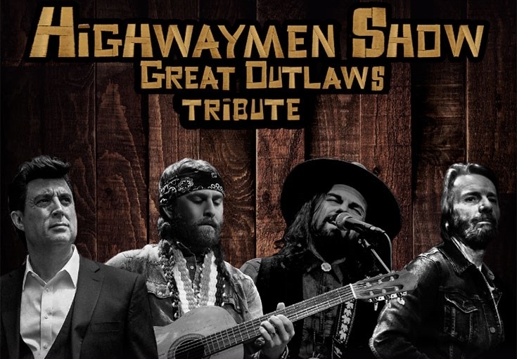 Highwaymen - Great Outlaws Tribute Show